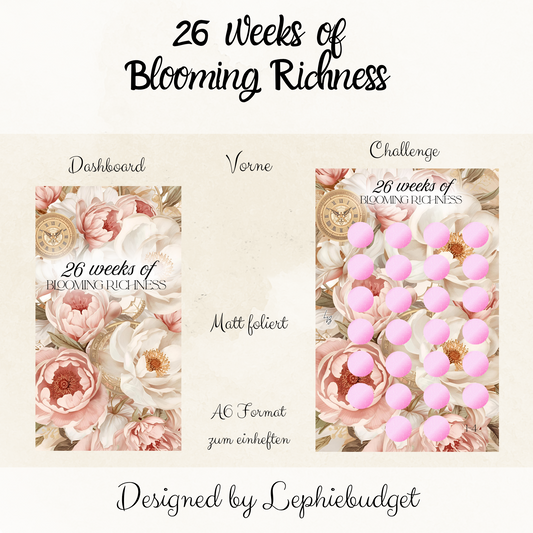 26 weeks of Blooming Richness